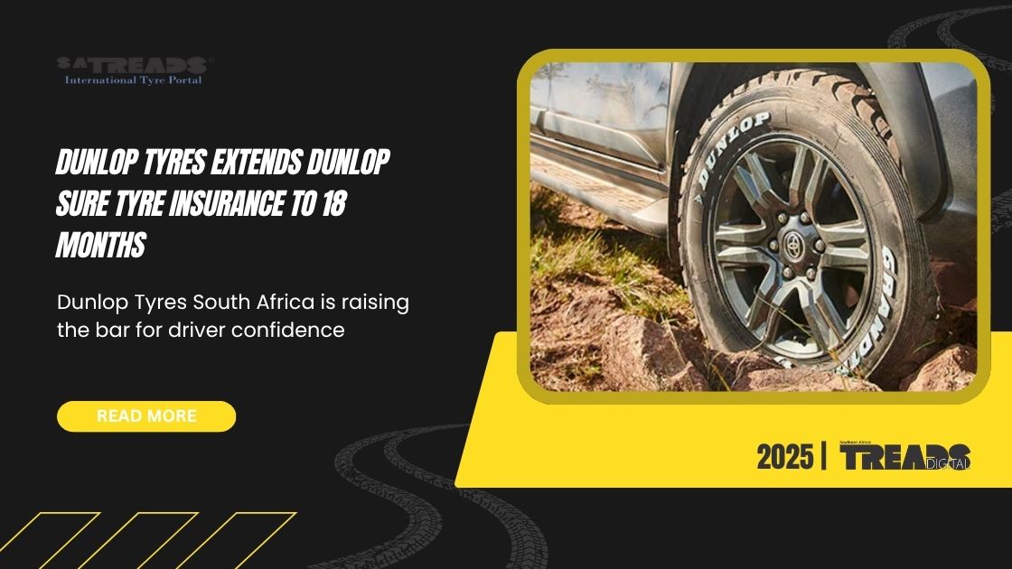 Dunlop Tyres Extends Dunlop Sure Tyre Insurance to 18 Months
